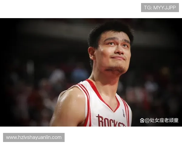 广东冠军姚明的传奇篮球生涯与中国篮球的崛起之路